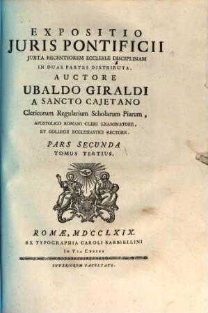 Expositio Juris Pontificii Juxta Recentiorem Ecclesiae Disciplinam : In Duas Partes Distributa. 3,2