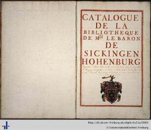 Catalogue de la bibliothèque de Monseigneur le baron de Sickingen-Hohenburg