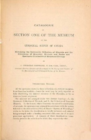 Catalogue of section one of the Museum of the geological survey embracing the systematic collection of minerals and the collections of economic minerals and rocks and specimens ill. of structural geology