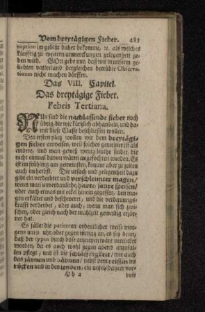 Das VIII. Capitel. Das dreytägige Fieber. Febris Tertiana.