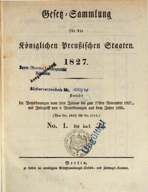 Gesetzsammlung für die Königlich-Preußischen Staaten : enthält die Verordnungen vom ... 1827