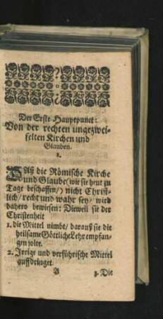 Der Erste Hauptpunct: Von der rechten ungezweifelten Kirchen und Glauben.