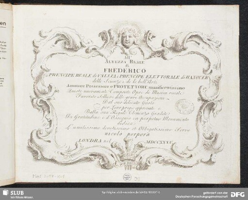 All' Altezza Reale di Frederico Prencipe Reale di Vallia e Prencipe Elettorale di Hanover : ... Queste nuovamente composte opre [!] dimusica vocale