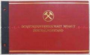 Dokumentation der 10. Zentraldelegiertenkonferenz der Industriegewerkschaft Wismut in Gera