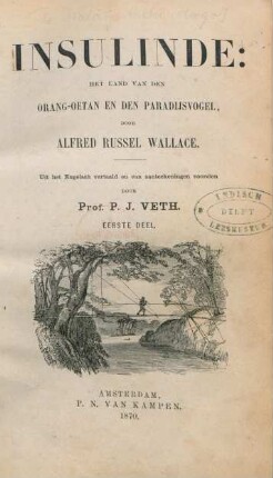 Deel 1: Insulinde: het land van den orang-oetan en den paradijsvogel