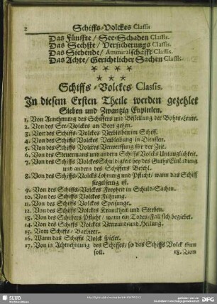 Schiffs-Volckes Classis. In diesem Ersten Theile werden gezehlet Sieben und Zwantzig Capittlen