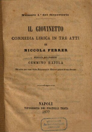 Il giovinetto : commedia lirica in tre atti