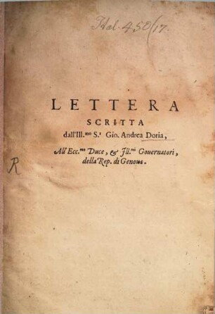 Lettera scritta al Duce ed ai Governatori della Rep. di Genova