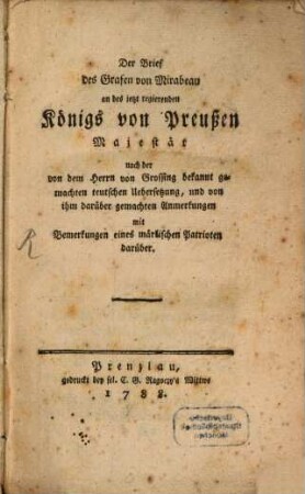 Der Brief des Grafen Mirabeau an des jetzt regierenden Königs von Preussen Majestät