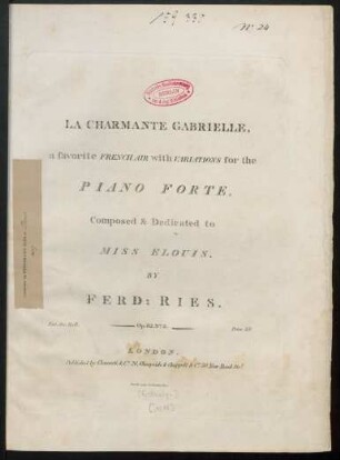 La Charmante Gabrielle : a favorite French Air with Variations for the Piano Forte ; Op. 82. No. 3.