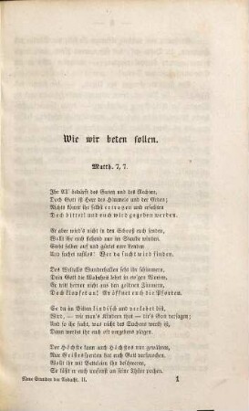 Neue Stunden der Andacht : zur Beförderung wahrer Religiosität ; ein Buch zur Erbauung und Belehrung für denkende Christen. 2