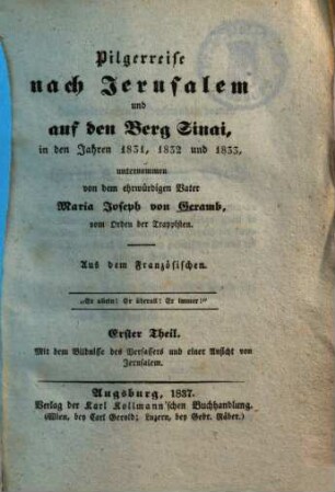 Pilgerreise nach Jerusalem und auf den Berg Sinai, in den Jahren 1831, 1832 und 1833. 1