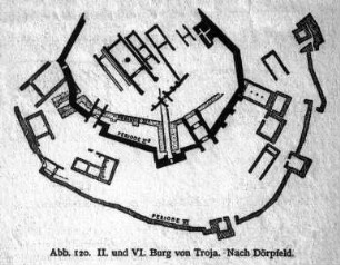 II. und VI. Burg von Troja. Nach Dörpfeld
