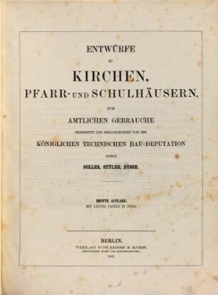 Entwürfe zu Kirchen, Pfarr- und Schul-Häusern, [1]. [Text]