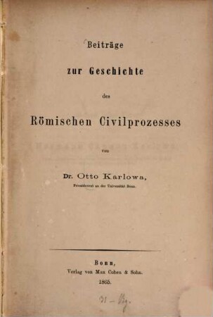 Beiträge zur Geschichte des römischen Civilprozesses