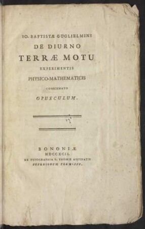 De diurno terrae motu experimentis physico-mathematicis confirmato opusculum