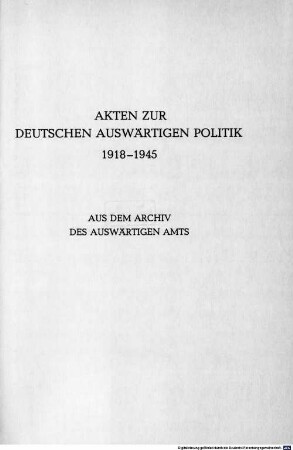 Akten zur deutschen auswärtigen Politik : 1918 - 1945 ; aus dem Archiv des Auswärtigen Amtes. B,14, 1925 - 1933 ; 1. Januar bis 30. April 1930