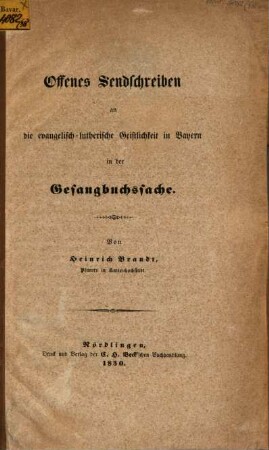 Offenes Sendschreiben an die evangelisch-lutherische Geistlichkeit in Bayern in der Gesangbuchssache