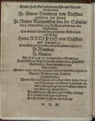 Denen Hoch-Edel-gebohrnen/ Ehr- und Tugend- Hochbelobten Fr. Annen Dorotheen von Dießkau gebohrnen von Heinitz/ ....