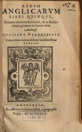 Rerum Anglicarum libri quinque : recens ceu è tenebris eruti, & in studiosorum gratiam in lucem dati