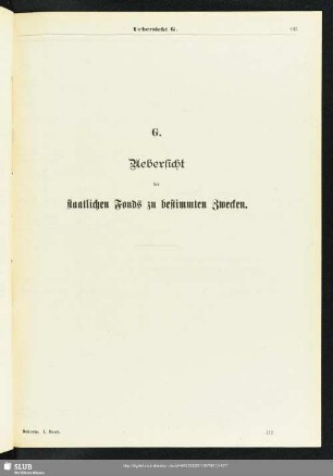 G. Uebersicht der staatlichen Fonds zu bestimmten Zwecken