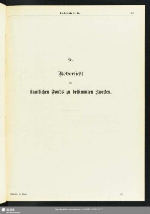 G. Uebersicht der staatlichen Fonds zu bestimmten Zwecken