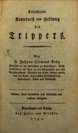 Erleichterte Kenntniß und Heilung des Trippers