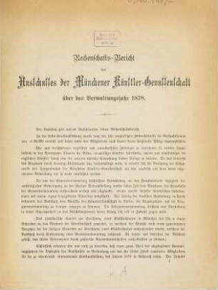 Rechenschaftsbericht der Münchner Künstlergenossenschaft für das Jahr ... mitgeteilt in der Generalversammlung am .... 1878