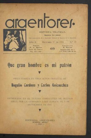 1935007800: Que gran hombre es mi patrón : pieza cómica en tres actos
