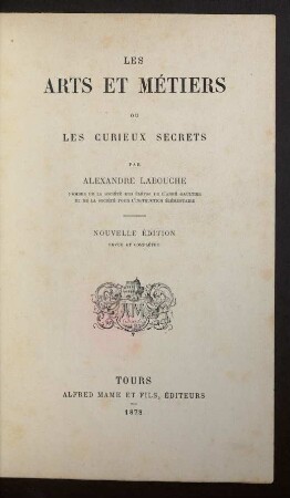Les Arts et métiers ou les curieux secrets