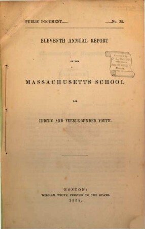 Annual report of the Massachusetts School for Idiotic and Feeble-Minded Youth. 11. 1858