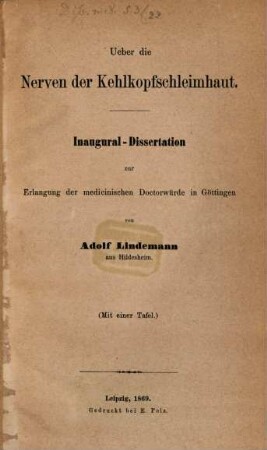 Ueber die Nerven der Kehlkopf-Schleimhaut : Inaug. Diss. (Mit einer Tafel.)