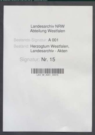 Verleihung des Drostenamtes zu Erwitte und Balve an Glieder des Hauses von Landsberg zu Erwitte