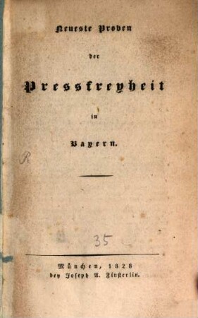 Neueste Proben der Preßfreyheit in Bayern