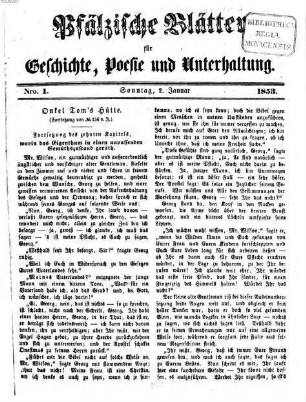 Pfälzische Blätter für Geschichte, Poesie und Unterhaltung. 1853, 1853