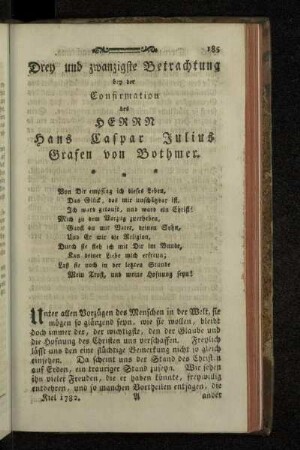 Drey und zwanzigste Betrachtung bey der Confirmation des Herrn Hans Caspar Julius Grafen von Bothmer.