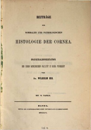 Beiträge zur normalen und pathologischen Histologie der Cornea