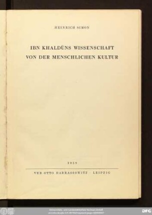 Ibn Khaldūns Wissenschaft von der menschlichen Kultur