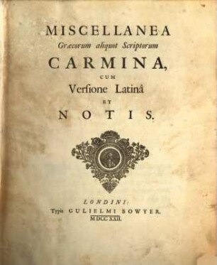 Miscellanea Graecorum ... carmina