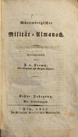 Würtembergischer Militär-Almanach, 1. 1825