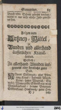 Folgen nun Artzney-Mittel zu Wunden und allerhand äusserlichen Kranckheiten.