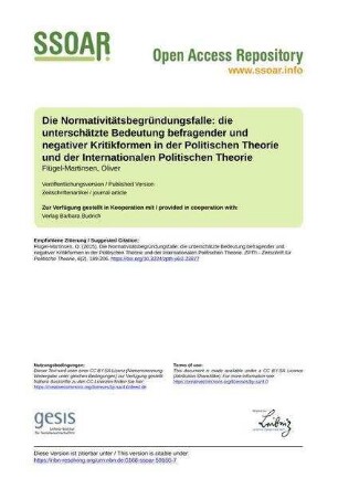 Die Normativitätsbegründungsfalle: die unterschätzte Bedeutung befragender und negativer Kritikformen in der Politischen Theorie und der Internationalen Politischen Theorie