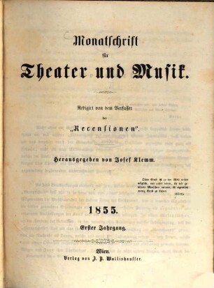 Monatschrift für Theater und Musik. 1, 1. 1855