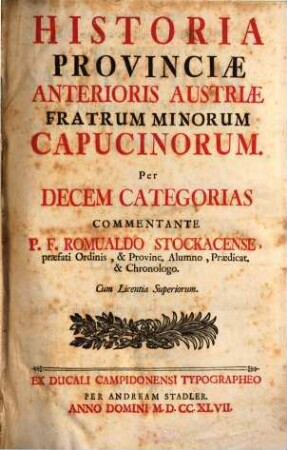 Historia Provinciæ Anterioris Austriæ Fratrum Minorum Capucinorum