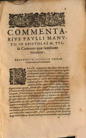 In Epistolas M. Tullii Ciceronis, Quae Familiares Vocantur, Paulli Manutii Commentarius : cum duplici rerum & verborum Indice, [1]
