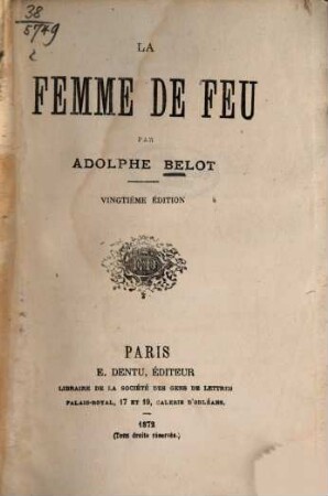 La femme de feu : Par Adolphe Belot