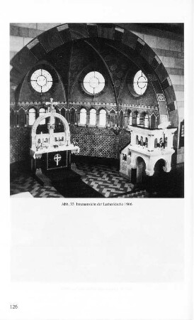 Abb. 33 Innenansicht der Lutherkirche 1906