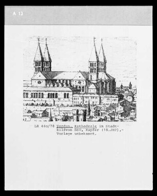 Verdun (Meuse) : Ansicht der Kathedrale Notre-Dame