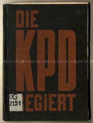 Schrift über die fiktive Regierung Deutschlands durch die KPD mit dem Konzept einer erfolgreichen Wirtschaftspolitik