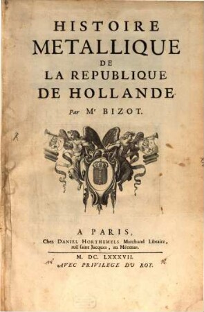 Histoire Metallique De La Republique De Hollande